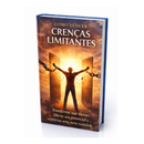 Como Vencer Crenças Limitantes