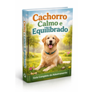 Cachorro calmo e equlibrado