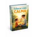 Educar Com Calma