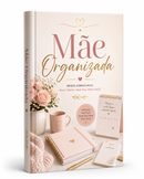 Mãe Organizada